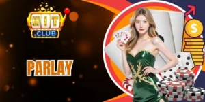 Ví dụ cách cược Parlay vào game